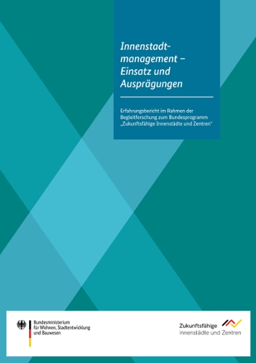 Titelseite des Erfahrungsberichts Innenstadtmanagement Titelseite des Erfahrungsberichts Innenstadtmanagement