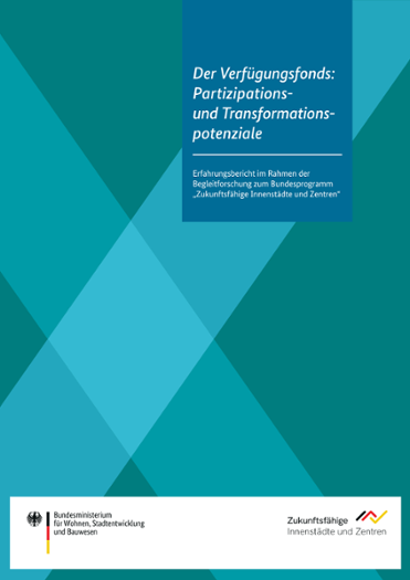 Titelseite des Erfahrungsberichts der Verfügungsfonds Partizipations- und Transformationspotenziale Titelseite des Erfahrungsberichts der Verfügungsfonds Partizipations- und Transformationspotenziale