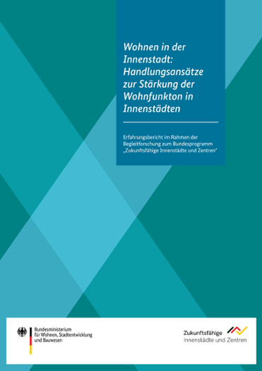Titelseite des Erfahrungsberichts Wohnen in der Innenstadt Titelseite des Erfahrungsberichts Wohnen in der Innenstadt