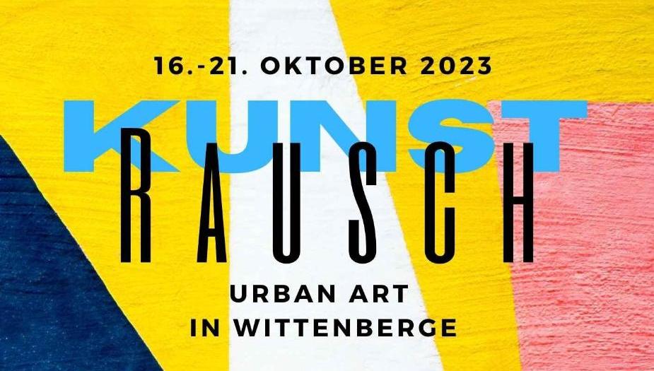 Auf einem bunten Hintergrund aus gemalten Dreiecken in verschiedenen Farben steht: "16.-21. Oktober 2023. Kunstrausch Urban Art in Wittenberge".