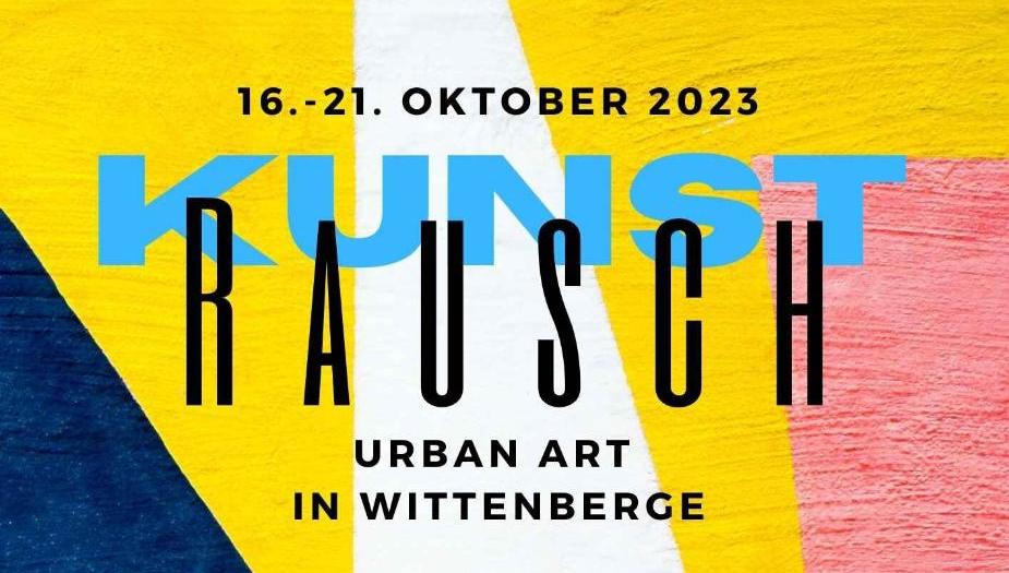 Auf einem bunten Hintergrund aus gemalten Dreiecken in verschiedenen Farben steht: "16.-21. Oktober 2023. Kunstrausch Urban Art in Wittenberge". Auf einem bunten Hintergrund aus gemalten Dreiecken in verschiedenen Farben steht: "16.-21. Oktober 2023. Kunstrausch Urban Art in Wittenberge".